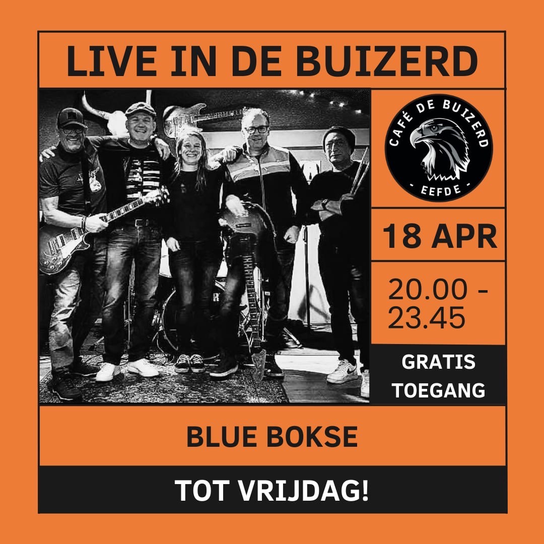 Blue Bokse in Cafe de Buizerd