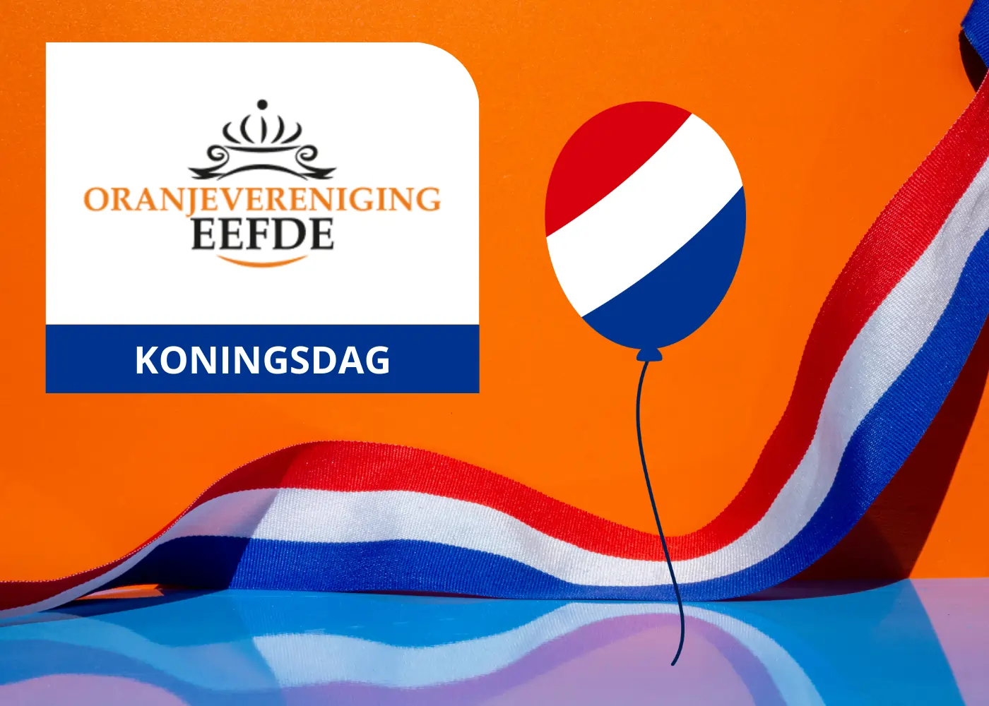 Oranjevereniging Koningsdag in Eefde